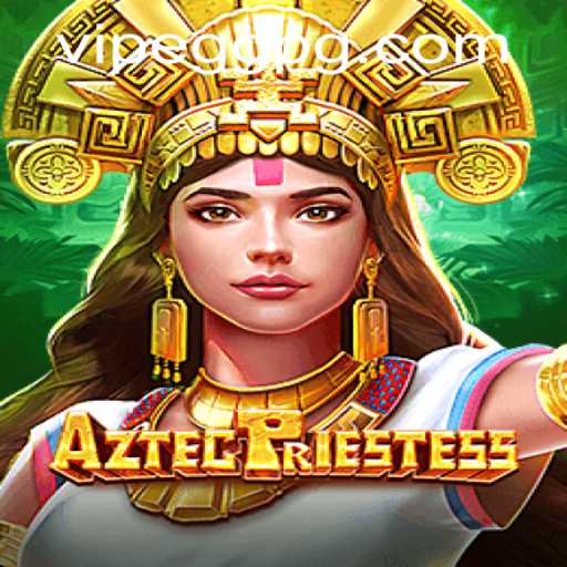 AztecPriestess: An Engaging Dive into Ancient Culture with Modern Excitement