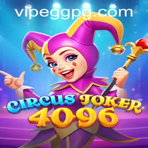 Unraveling the Intriguing World of CircusJoker4096: A New Gaming Adventure