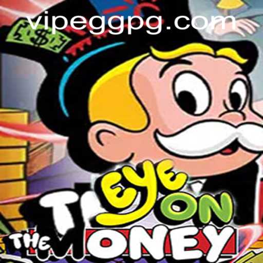 EyeOnTheMoney: A Thrilling Game Experience with Eggpg PH Login
